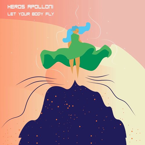 Heros Apolloni - Let Your Body Fly [734853]